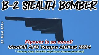 B2 Stealth Bomber Flyover Tampa AirFest 2024 by Steve's Tips, Tech, and Tackle 649 views 1 month ago 1 minute, 23 seconds