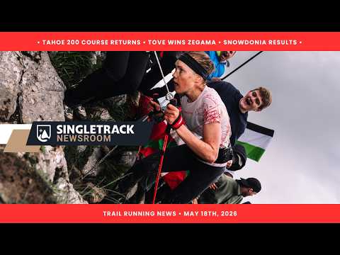 Tove's Zegama Statement, Snowdonia and Rothrock Results, + Tahoe 200's Big Return (Singletrack News)