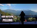 Our pelling hotel with kanchenjungha view  jain group hotel sonamchen  full room review