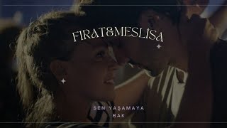 Sen Yaşamaya Bak Fırat & Melisa Gir Kanıma Fragman Edit