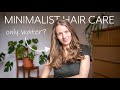 How I Wash My Hair - Minimalist Zero Waste Hair Care - Water Only No Poo Method