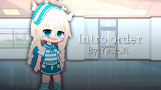 Intro Order By Yasha