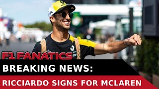Breaking News: Daniel Ricciardo Signs for McLaren