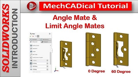 Angle Mate & Limit Angle Mates In SolidWorks