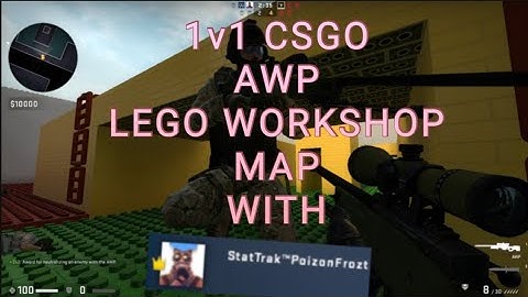 1v1 awp csgo lego workshop map with StatTrak™PoizonFrozt.