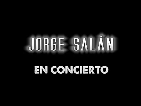 Jorge Salán en Concierto