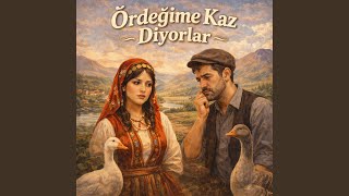 Ördeğime Kaz Diyorlar