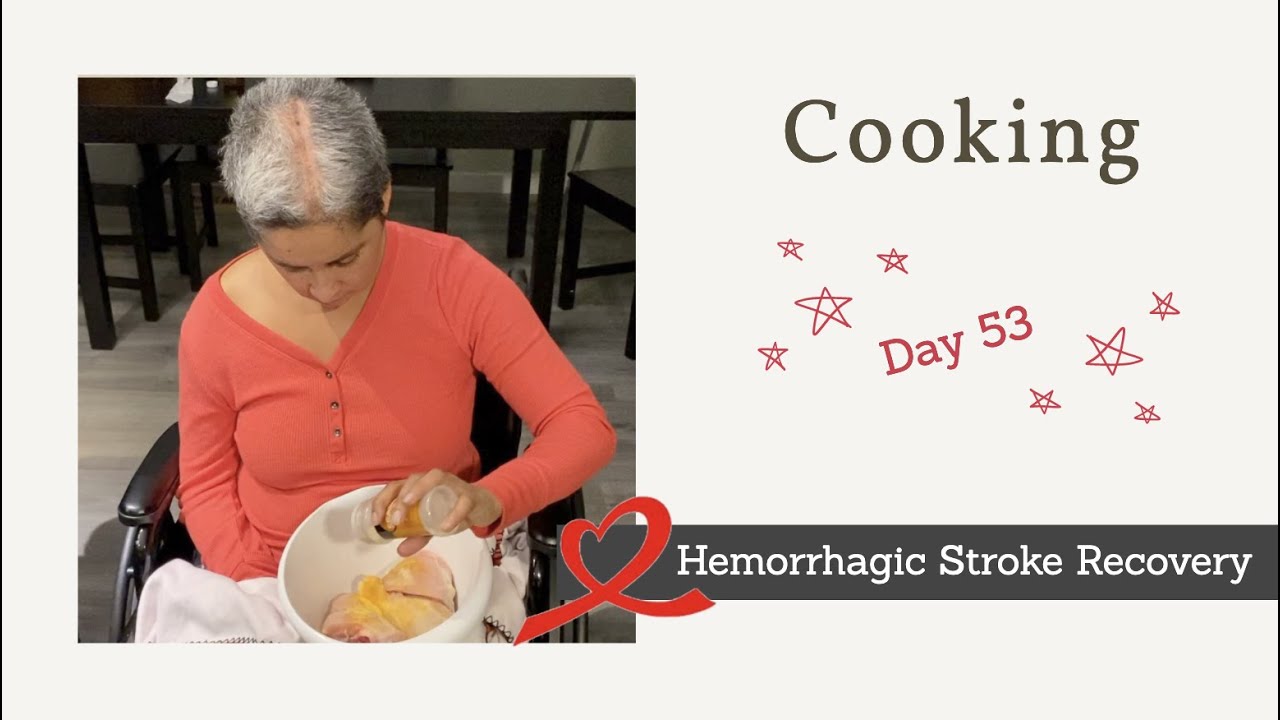 Cooking Hemorrhagic Stroke Recovery YouTube Cooking hemorrhagic stroke recovery youtube