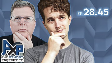 The Atheist Experience 28.45 with Forrest Valkai and The Cross Examiner