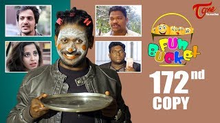 Fun Bucket | 172nd Episode | Funny Videos | Telugu Comedy Web Series | Harsha Annavarapu   TeluguOne