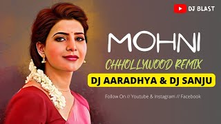 Mohni (Chhollywood Remix Edm Style) Dj Sanju & Dj Aaradhya