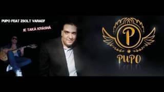 Video thumbnail of "PUPO FEAT ZSOLT VARADY - Je taká krásná (cover)"