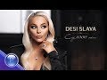 DESI SLAVA - SLED 1000 ZHENI / Деси Слава - След 1000 жени, 2019