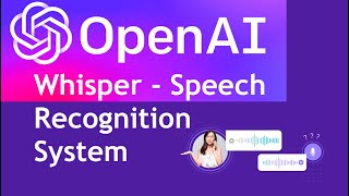 Whisper - OpenAI Releases Open Source Speech Recognition System