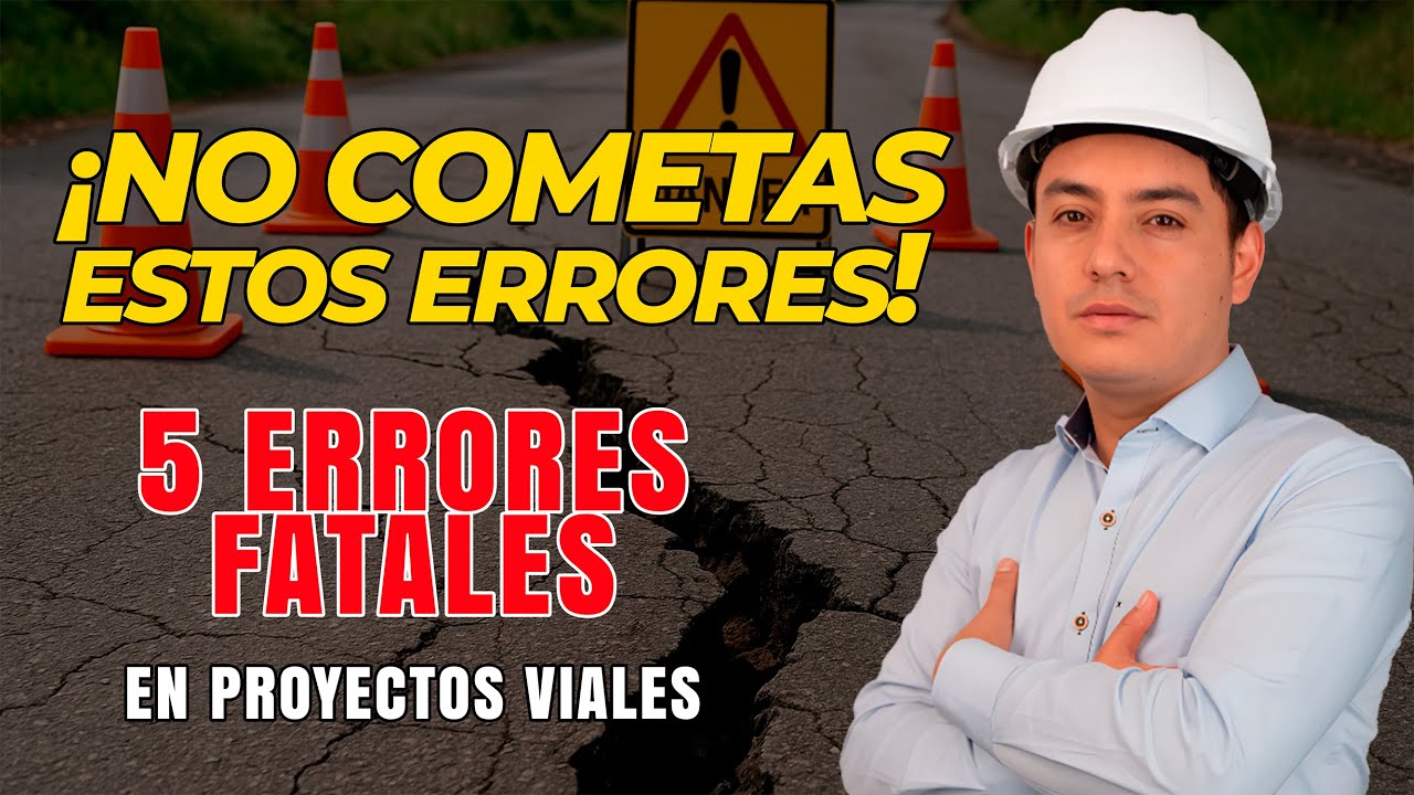 “5 errores fatales en proyectos viales en Colombia (y cómo evitarlos)”