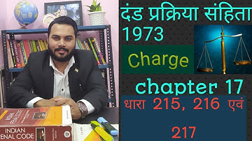 C.r.p.c (Code of Criminal Procedure 1973) Charge, Chapter 17 Sec  215,216,217 #video 3
