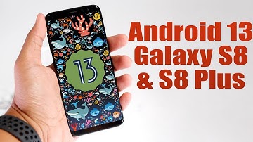 Install Android 13 on Galaxy S8 & S8 Plus (LineageOS 20) - How to Guide!