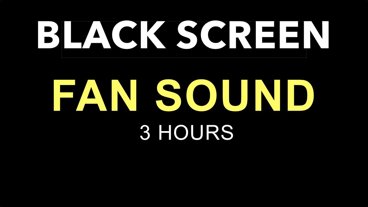 Black screen relaxing fan sounds White noise fan noise for sleeping