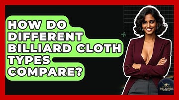 How Do Different Billiard Cloth Types Compare? - Billiards Hustlers