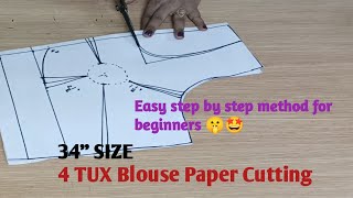 34 Size 4 tux Blouse paper cutting || Easy step by step method || #blousepapercutting