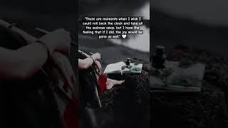 People Can Change But Memories Cannot.