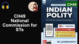 M. Laxmikanth Ch49 | NATIONAL COMMISSION FOR STs | Article 338A & Evolution | #UPSC_Polity