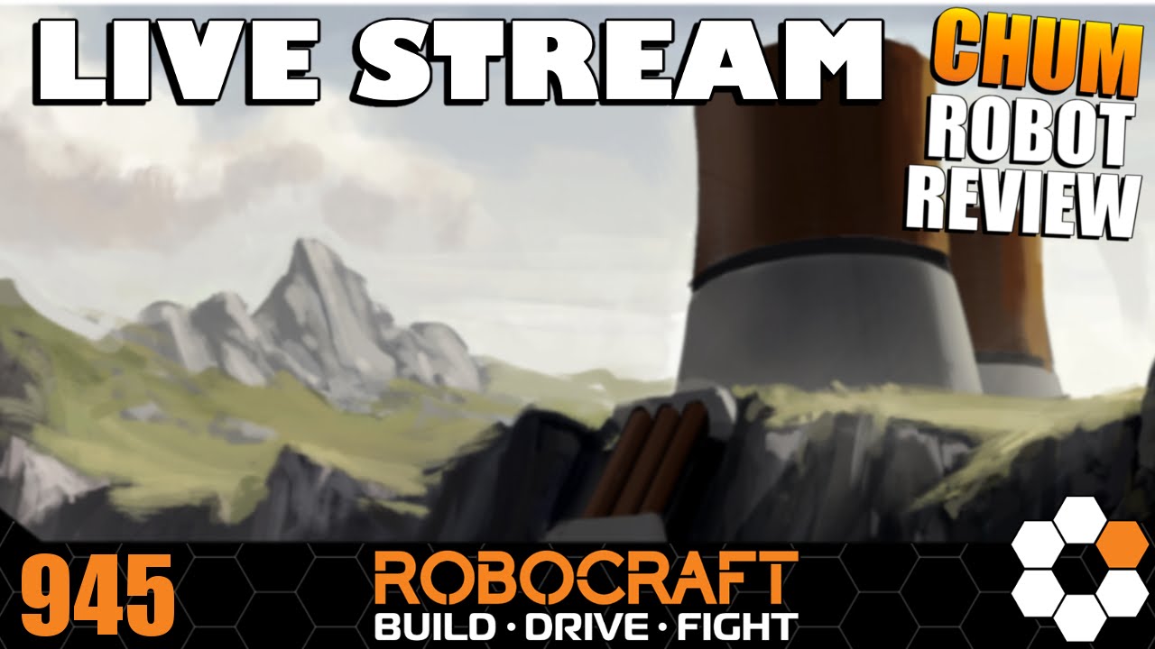 Table and Chums Robocraft Chum Robot Review Live Stream 945