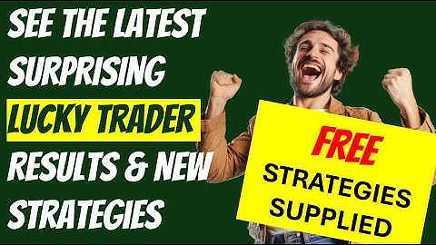 New Strategies produce remarkable results for the Automated Lucky Trader Robot. Live Account results