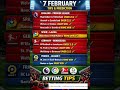 7 February Football Tips & Predictions ⚽🔥10 games 🎯 #betway #smartbetanalysis