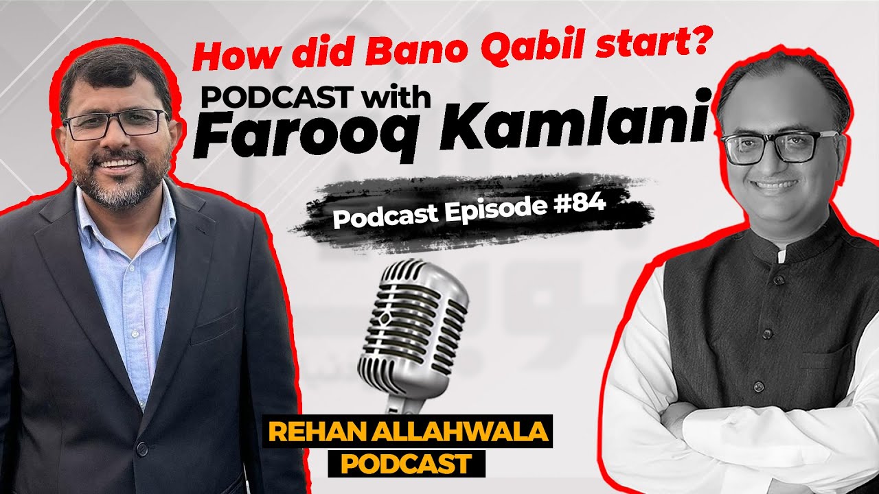 Thumbnail for Bano Qabil Revolution: Episode #84 with Farooq Kamlani and Rehan Allahwala