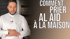 COMMENT PRIER AL AID À LA MAISON