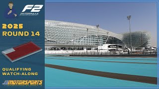 🔴 F2 | 2025 | Round 14 | #AbuDhabiGP | JBMotorsports | Qualifying Watch-Along