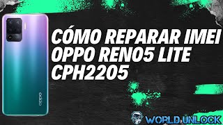 ✅ Reparar imei Oppo Reno5 Lite CPH2205 | Repair imei Oppo Reno5 Lite | F4 oppo reno 5 Lite CPH2205