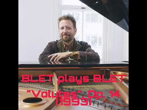 STÉPHANE BLET, the Composer: \