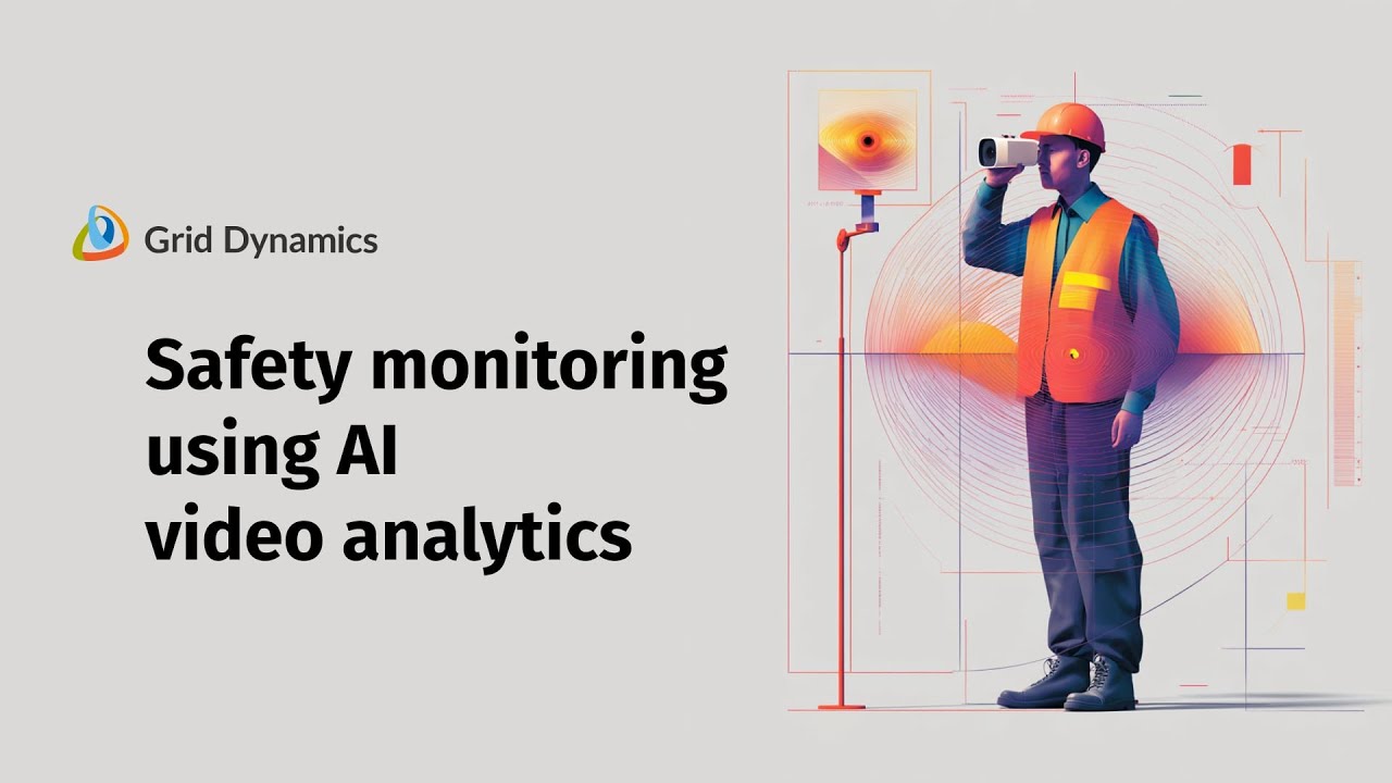 Safety monitoring using AI video analytics