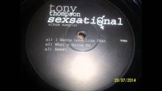 RTQ Tony Thompson - What's going on RTQ