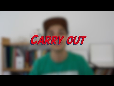 Carry out - W41D5 - Daily Phrasal Verbs - Learn English online free video lessons