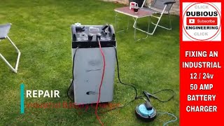 Dub-Eng Repairing An Industrial 12V24V Automotive Battery Charger - Powering Tradecharge55T