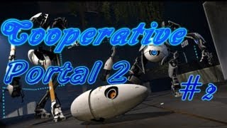 Совместное прохождение [Сooperative], Portal 2-  #2