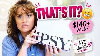 September 2026 IPSY Unboxing | $140+ Value… But Was It Actually Good? + NYC Update 🗽