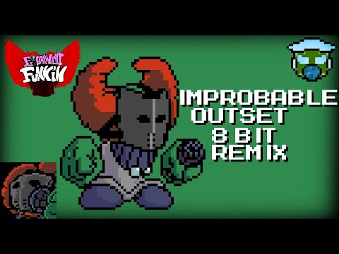Improbable Outset Epic 8 Bit Remix (MMC5) [Tricky Mod] -Dark's Tunes