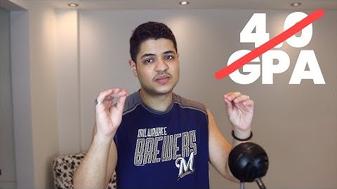 WHY A 4.0 GPA IS BAD