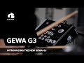 Introducing the new gewa g3  born to play