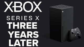 XBOX SERIES X REVIEW - THREE YEARS LATER