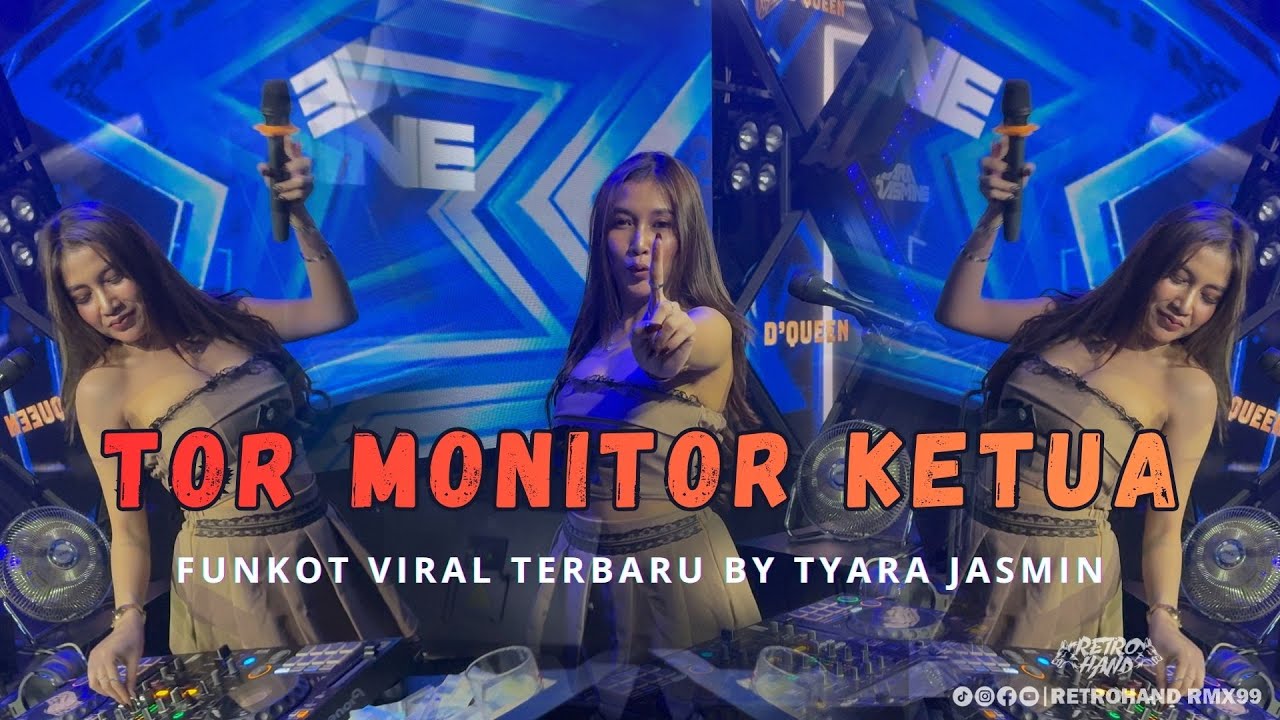 FUNKOT - DJ TOR MONITOR KETUA | ORANG BARU LEBE GACOR FUNKOT VIRAL TIKTOK 2025 | BY DJ TYARA JASMINE