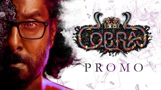 Cobra Promo Chiyaan Vikram A R Rahman R Ajay Gnanamuthu A2 Creative Aug 31