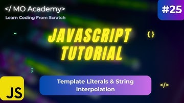 Template Literals & String Interpolation in JavaScript | ES6 Tutorial for Beginners (2025)