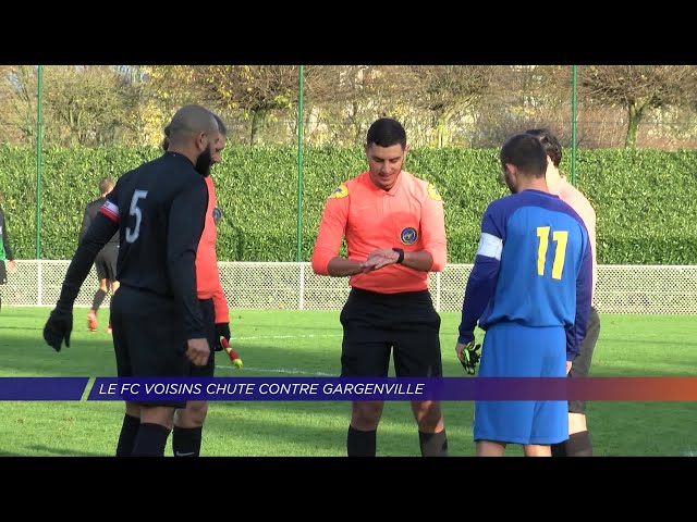 Yvelines | Le FC Voisins chute contre Gargenville