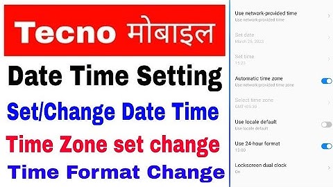 Tecno mobile date & time set/change kaise kare।how to set/change date time in tecno।tecno date time