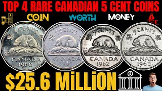 4 EXTREMELY VALUABLE 5CENT CANADIAN COINS WORTH MONEY - RARE CANADIAN COINS TO LOOK FOR!